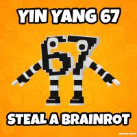 YIN YANG 67 | Steal a Brainrot | Roblox