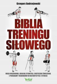 Biblia treningu siłowego / SKLEP WYDAWNICTWA