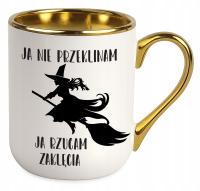 Kubek Elegant JA NIE PRZEKLINAM JA RZUCAM ZAKLĘCIA do kawy herbaty prezent