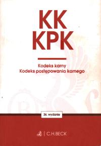 KK KPK KODEKS KARNY KODEKS POSTĘPOWANIA KARNEGO 36 WYDANIE