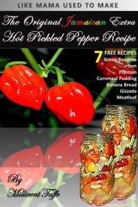 Original Jamaican Extra Hot Pickled Pepper Recipe