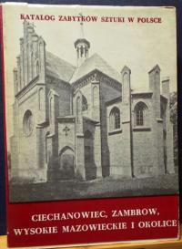 CIECHANOWIEC, ZAMBRÓW, WYSOKIE MAZOWIECKIE i okolice [KZS (łomżyńskie) 1986