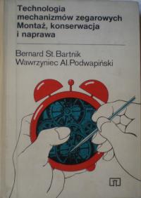 Technologia mechanizmów zegarowych. Montaż, konserwacja i naprawa. 2.