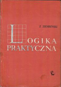 Logika praktyczna Zygmunt Ziembiński