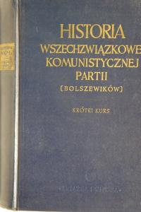 HISTORIA WSZECHZWIĄZKOWEJ KOMUNISTYCZNEJ PARTII pzpr