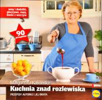 Kuchnia znad rozlewiska Małgorzata Kalicińska