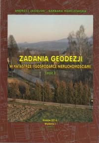 Zadania geodezji t.2 w katastrze i gospodarce nier