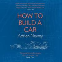 How to Build a Car: The Autobiography of the World