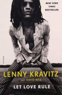 LET LOVE RULE - Lenny Kravitz, David Ritz (KSIĄŻKA