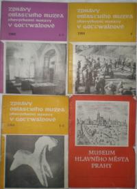 Zprawy Oblastniho Muzea v Gottwaldowie - 3 numery + Muzea Praga