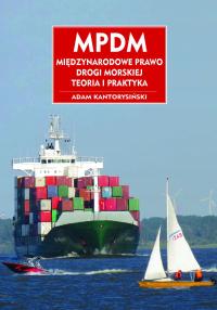 MPDM. Miedzynarodowe Prawo Drogi... - ebook