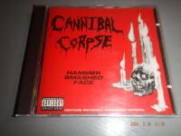 CANNIBAL CORPSE - Hammer smashed face 1993 unikat