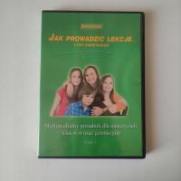 Jak prowadzić lekcje i nie zwariować Multimedialny poradnik dla nauczycieli klas 4-6 i Gim 1 PC / licencja wieczysta BOX