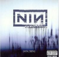 CD: NINE INCH NAILS – With Teeth - digipack