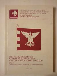 Скаутские знамена на Великопольской земле в 80-летие движения cz и ZHP 1995