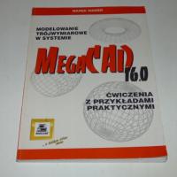 MODELE TRÓJWYMIAROWE W SYSTEMIE MEGACAD 16.0