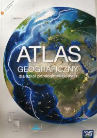 Atlas geograficzny dla szkół ponadgimnazjalnych Zakres P + R