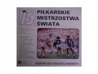 Piłkarskie Mistrzostwa Świata Album is