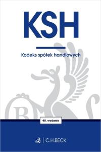 KSH. Kodeks spółek handlowych Praca zbiorowa