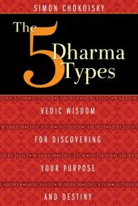 Five Dharma Types SIMON CHOKOISKY