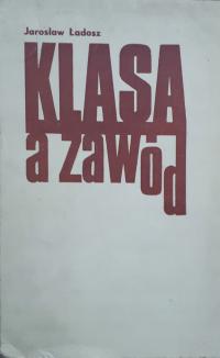 KLASA A ZAWÓD - J. ŁADOSZ
