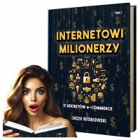 Книга интернет-миллионеры 11 секретов электронной коммерции Яцек Вишневский