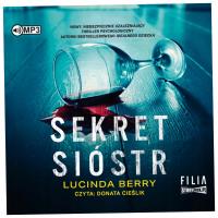 Sekret sióstr - Lucinda Berry. Audiobook