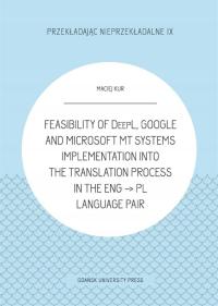 Feasibility of DeepL, Google and Microsoft MT -