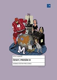 Cesky, Pros?м III: Czech for Foreigners Cvejnova