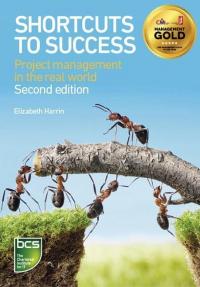 Shortcuts to success: Project management in the