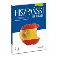 Hiszpański nie gryzie! – kurs + nagrania, A1-A2