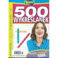 Krzyżówki WYKREŚLANKI Wiem! 500 WYKREŚLANEK 10 / 2025