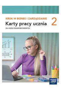 Krok w Biznes i Zarządzanie 2 KARTY PRACY 2024 Podstawowy NOWA ERA