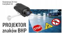 PRZEMYSŁOWY PROJEKTOR ZNAKÓW BHP na POSADZCE