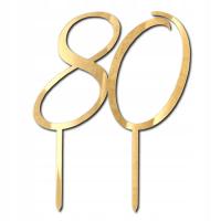 80 cyfra liczba subtelna Topper na Urodziny 8cm Złote pleksi Plexi lustro