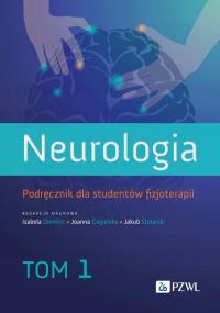 Ebook | Neurologia. Podręcznik dla studentów fizjoterapii. Tom 1 -