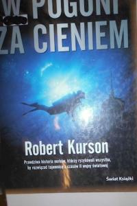 W pogoni za cieniem - Robert Kurson