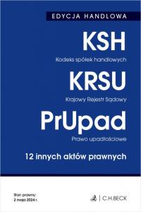 Kodeks spółek handlowych. Krajowy Rejestr Sądowy. Prawo upadłościowe. 12 in