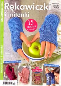 Mała Diana Extra nr 5/2024. Rękawiczki i mitenki. 15 modeli na druty.