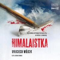 HIMALAISTKA. AUDIOBOOK WOJCIECH WÓJCIK