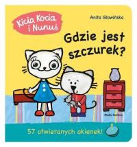 KICIA KOCIA I NUNUŚ GDZIE JEST SZCZUREK? - GŁOWIŃSKA ANITA