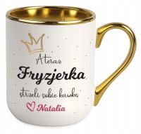 Kubek Elegant dla FRYZJERKI prezent A teraz Fryzjerka strzeli sobie kawkę