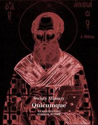 Quicumque. Atanazjański Symbol Wiary - e-book