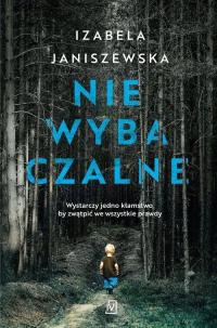 Niewybaczalne Izabela Janiszewska