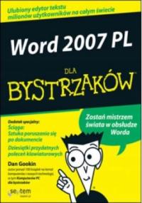 Dan Gookin - Word 2007 PL dla bystrzaków