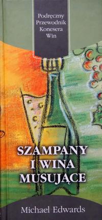 Szampany i wina musujące Michael Edwards. Ładny stan.