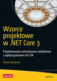 Wzorce projektowe w .NET Core 3. Projektowanie