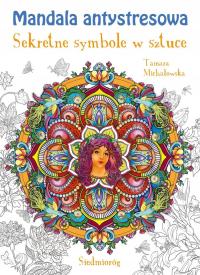 MANDALA ANTYSTRESOWA SEKRETNE SYMBOLE W SZTUCE