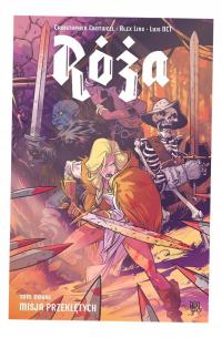 RÓŻA T. 2 MISJA PRZEKLĘTYCH CHRISTOPHER CANTWELL, ALEX LINS