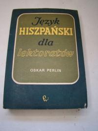 Język hiszpański dla lektorów O. Perlin